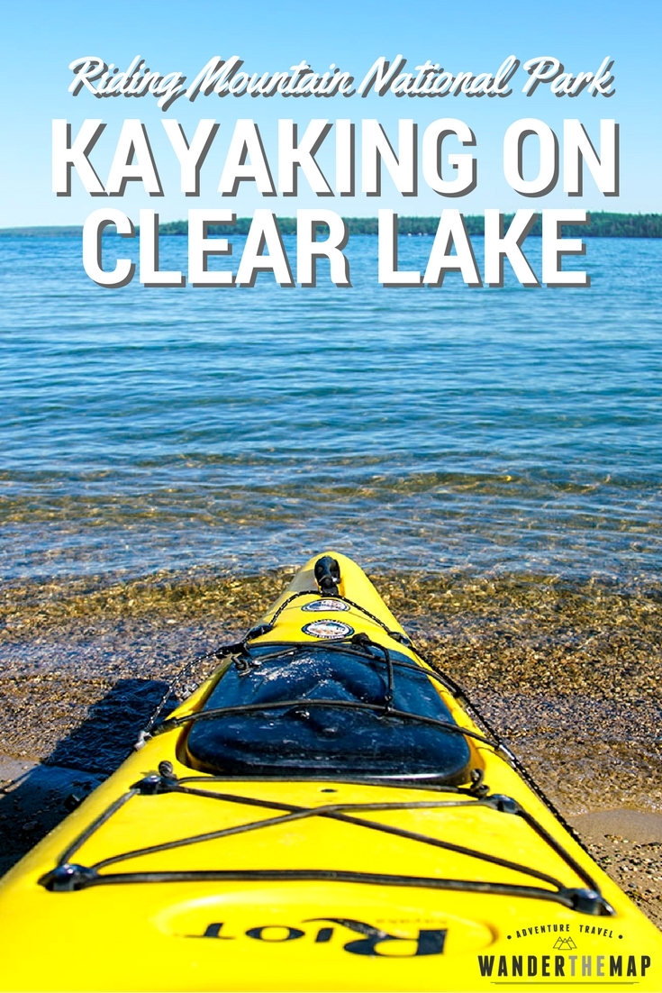 Kayaking on Clear Lake in Canada's Riding Mountain National Park is a fantastic adventure that can't be missed!