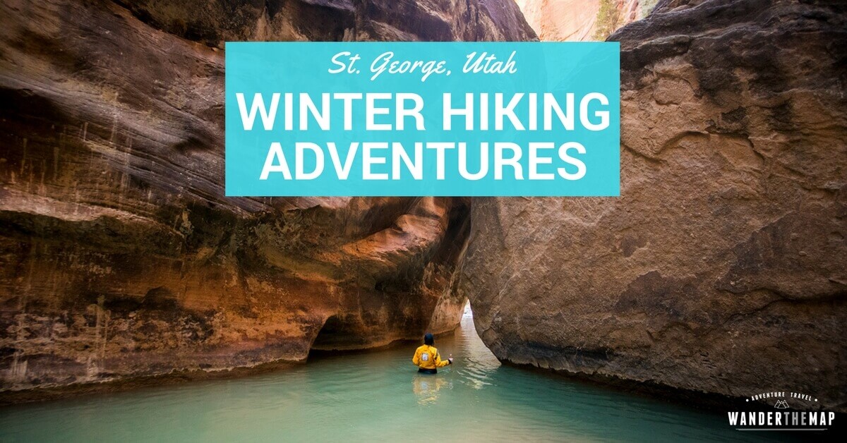 Winter Hiking Adventures in St. George, Utah - Wander The Map