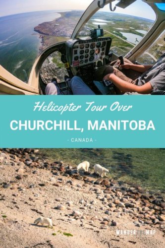 Helicopter Tour Churchill Manitoba Canada