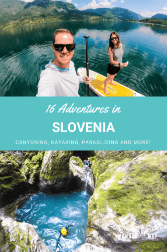 Adventures in Slovenia